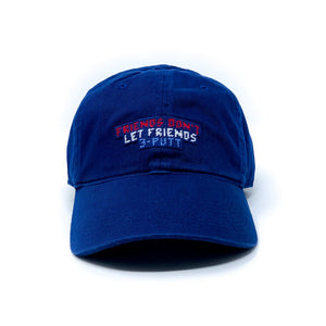 Friends Don't Let Friends 3-Putt Hat